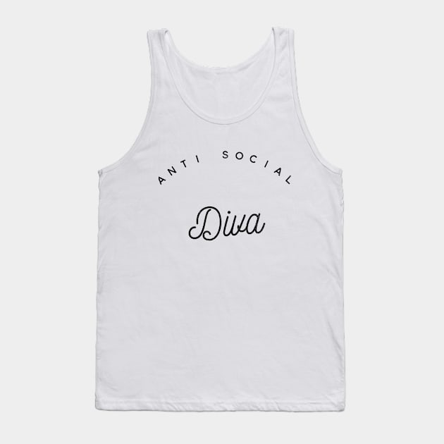 ANTI SOCIAL DIVA Tank Top by Shirtsy